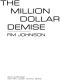 [The Million Dollar 03] • The Million Dollar Demise